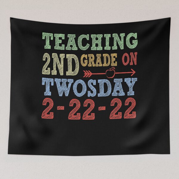 Item preview, Funny Teaching 2nd Second Grade On Twosday 2-22-22  designed and sold by JeffreyLittle.