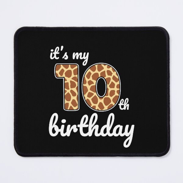 Item preview, Its my birthday, 10th Birthday Giraffe Print, Kid Giraffe 10th Birthday, 10 Years Old Wild Animal, Number Ten Safari Zoo designed and sold by singRsong.