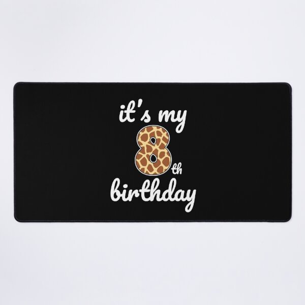 Item preview, Its my birthday, 8th Birthday Giraffe Print, Kid Giraffe 8th Birthday, 8 Years Old Wild Animal, Number Eight Safari Zoo designed and sold by singRsong.