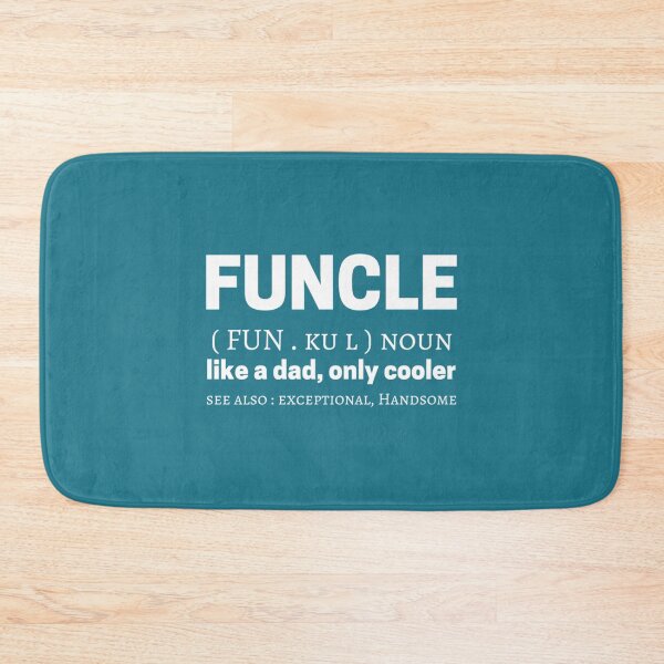 Item preview, Funcle Meme Quotes dictionary Definition Meaning   designed and sold by King-Parent.
