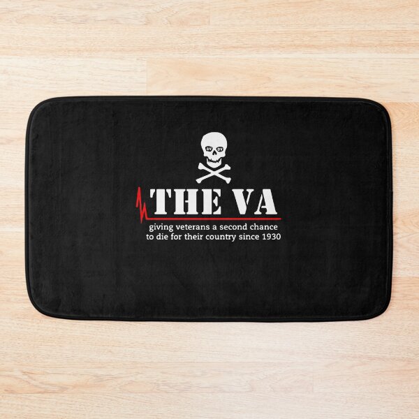 Item preview, Since 1930, Skull The Va has given veterans a second chance to die for their country. designed and sold by AllisonThMoush.