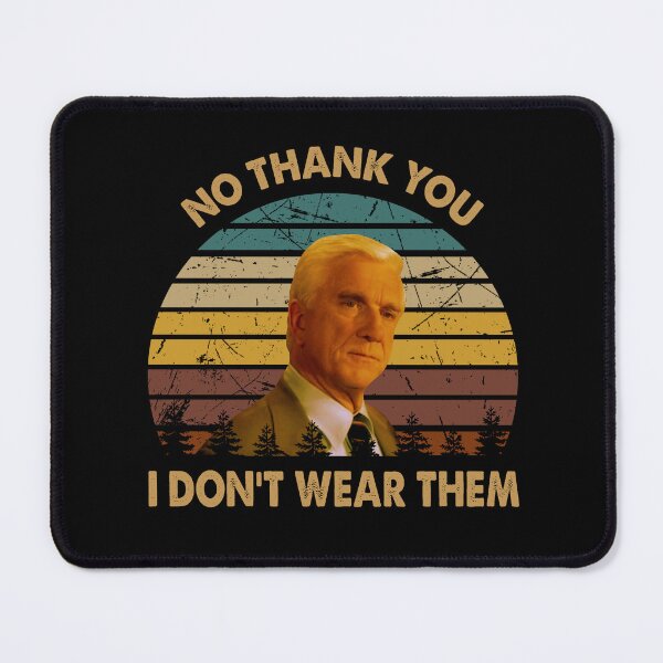 Item preview, No thank you, i don't wear them poster designed and sold by ErickCosta1158.