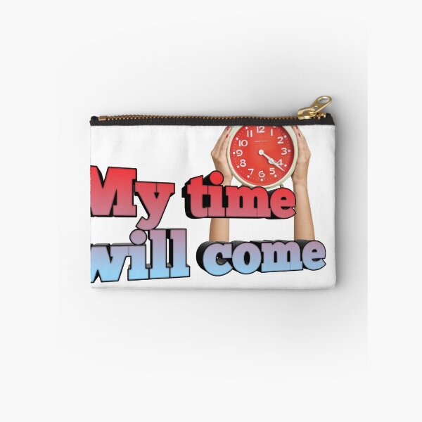 Item preview, My time will come designed and sold by Hembrom05.