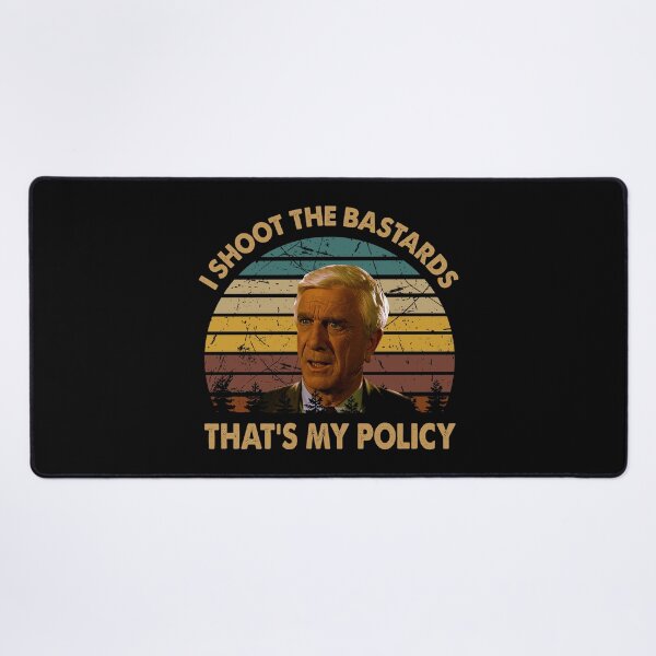 Item preview, I shoot the bastards, that's my policy Frank Drebin character designed and sold by ErickCosta1158.