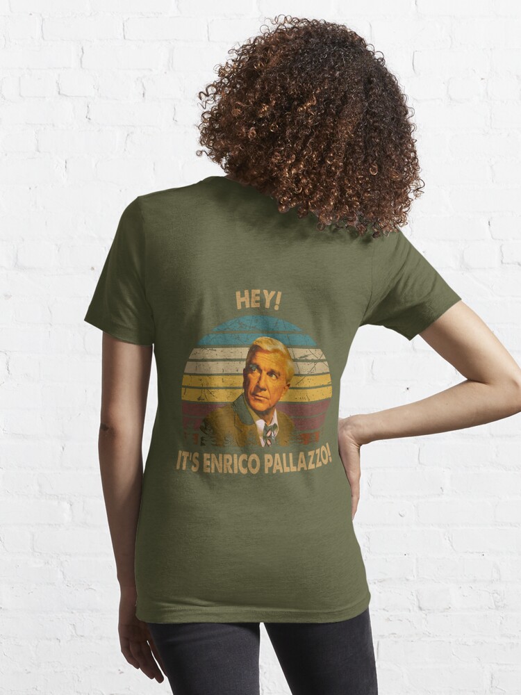 Hey, it's enrico pallazzo Frank Drebin character Essential T-Shirt for Sale  by ErickCosta1158