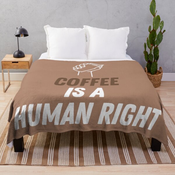 Item preview, Coffee Is A Human Right Caffeine Drink Sarcasm designed and sold by EllConApparel.