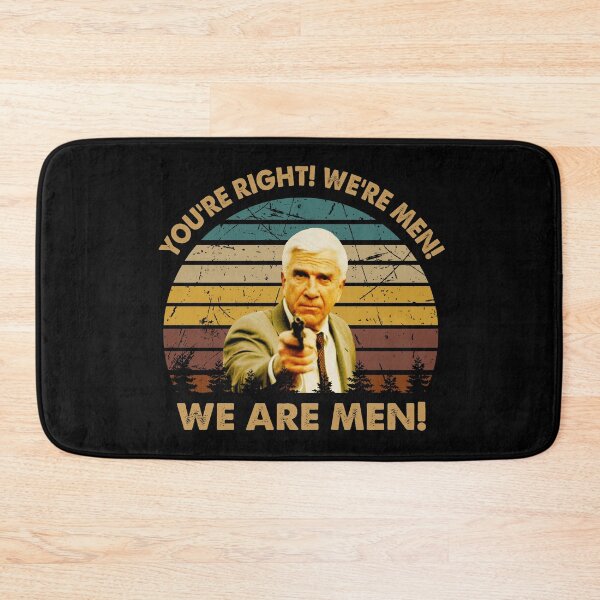 Item preview, You're right we're men Frank Drebin character art designed and sold by ErickCosta1158.