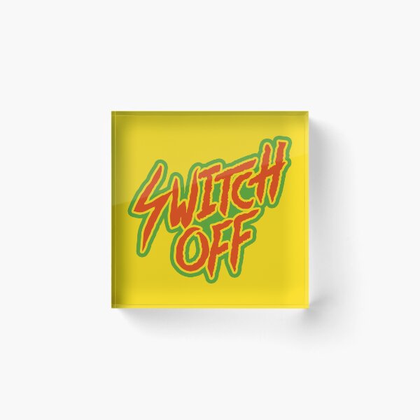 Item preview, SWITCH OFF designed and sold by outtathistown.
