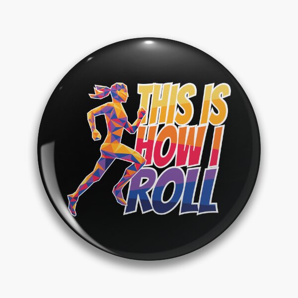 Item preview, This Is How I Roll Active designed and sold by ohsomenerd.