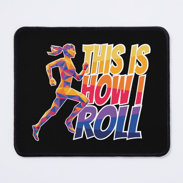 Item preview, This Is How I Roll Active designed and sold by ohsomenerd.