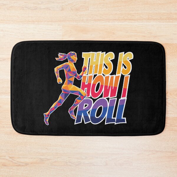 Item preview, This Is How I Roll Active designed and sold by ohsomenerd.