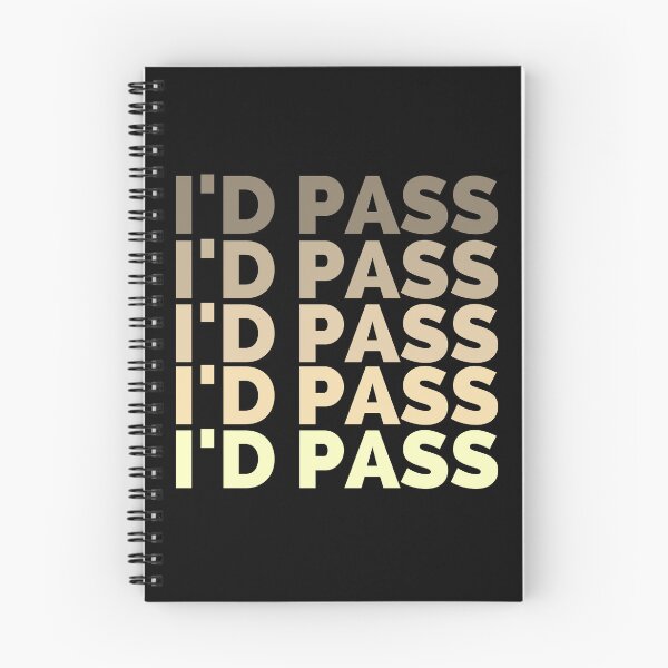 Item preview, I'd Pass - Sarcastic idioms designed and sold by Creative Life.
