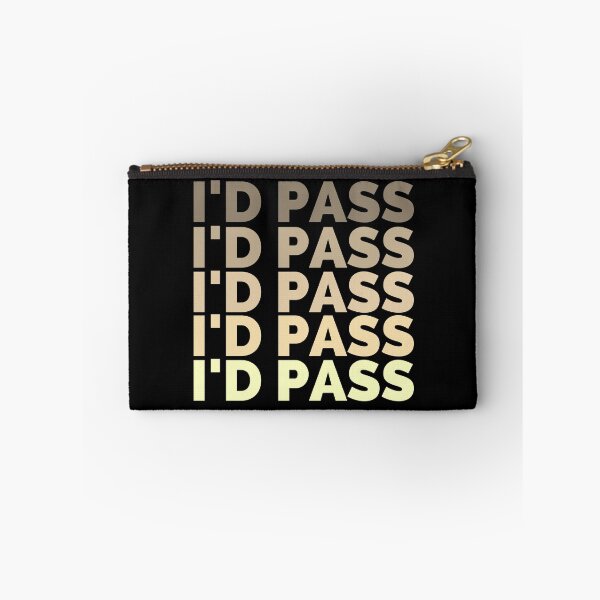 Item preview, I'd Pass - Sarcastic idioms designed and sold by Creative Life.