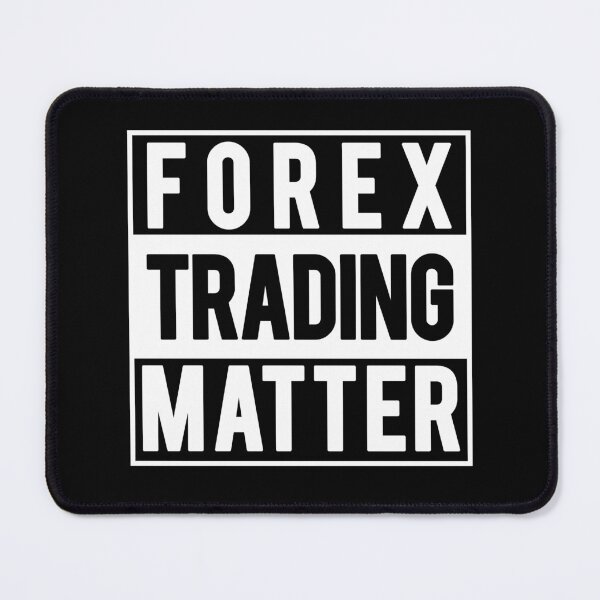 Item preview, Forex Trading Matter  designed and sold by melvtec.