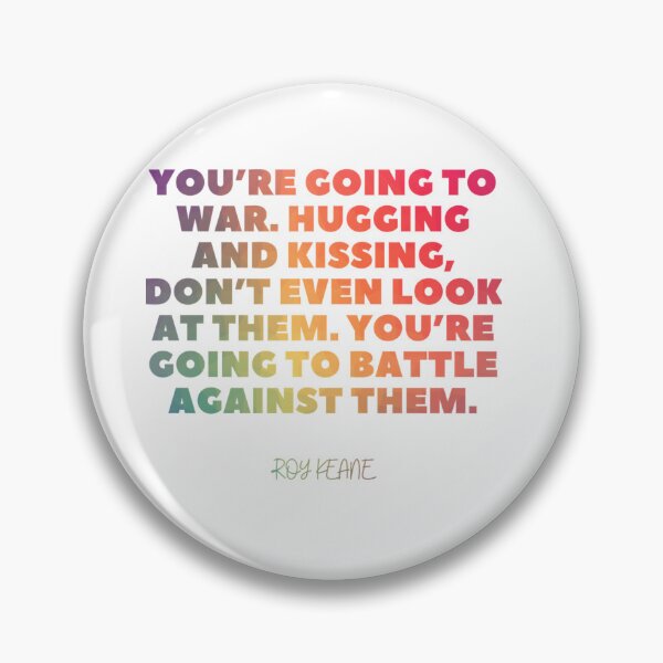 Item preview, Roy keane Quote    designed and sold by DynamikInk.