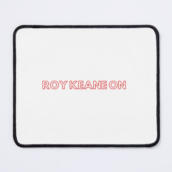 Item preview, The Roy Keane On   designed and sold by DynamikInk.