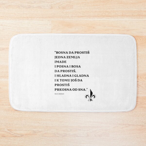 Item preview, Mak Dizdar - Bosnia Quote designed and sold by BosniaQuotes.