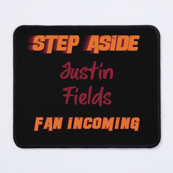 Item preview, Justin Fields - Step Aside, incoming fan designed and sold by 2Girls1Shirt.