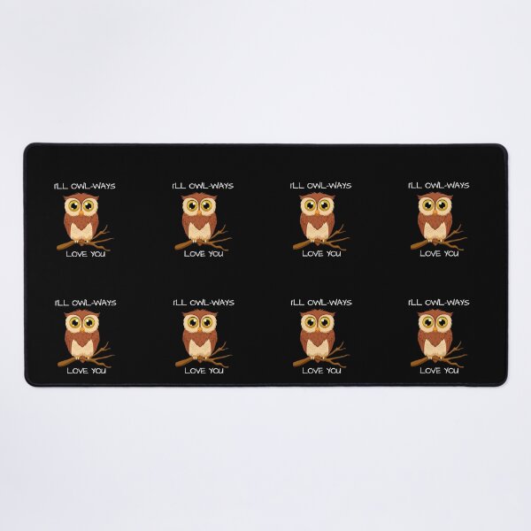 Item preview, Funny I'll Owl-ways Love You designed and sold by Artpawsy.