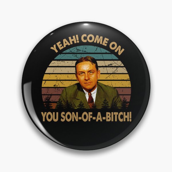 Item preview, Yeah come on you son of a bitch poster designed and sold by AnaCunha3120.
