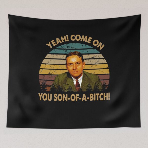 Item preview, Yeah come on you son of a bitch poster designed and sold by AnaCunha3120.