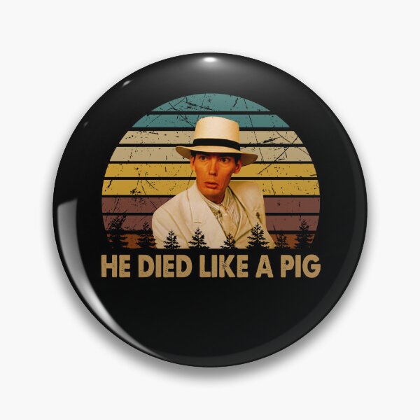 Item preview, he died like a pig Frank Nitti character poster designed and sold by AnaCunha3120.