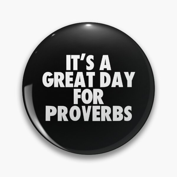 Item preview, It's a Great Day for Proverbs designed and sold by kindxinn.