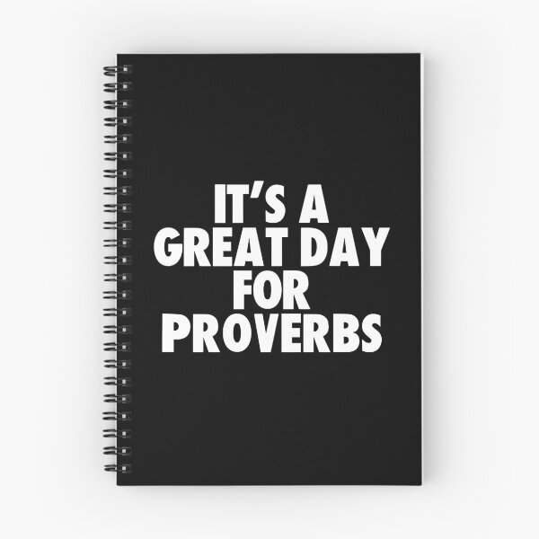 Item preview, It's a Great Day for Proverbs designed and sold by kindxinn.