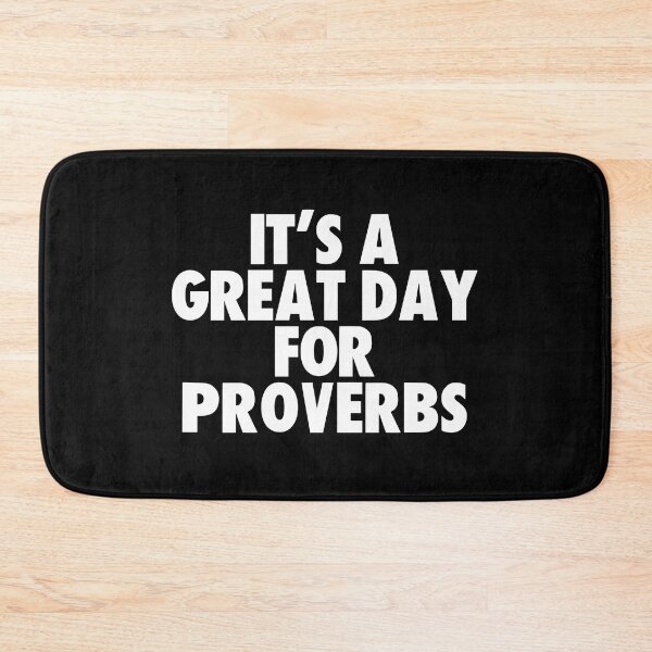 Item preview, It's a Great Day for Proverbs designed and sold by kindxinn.