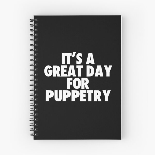 Item preview, It's a Great Day for Puppetry designed and sold by kindxinn.