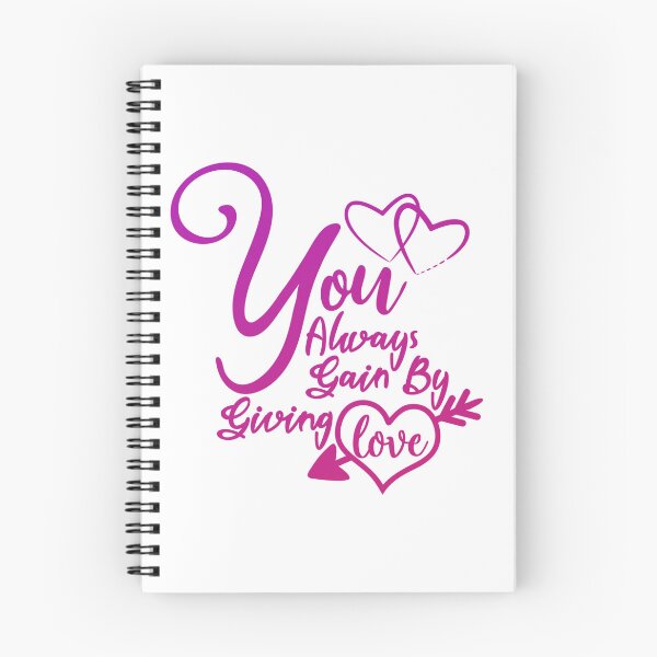 Item preview, You Always Gain By Giving Love - Funny Valentines Day Quote designed and sold by SdForce.