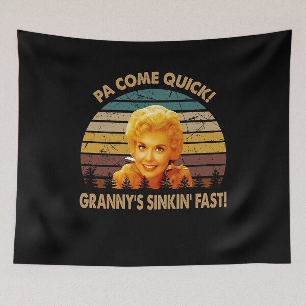 Item preview, Pa come quick granny's sinkin' fast Elly May Clampett character art designed and sold by AnaCunha3120.