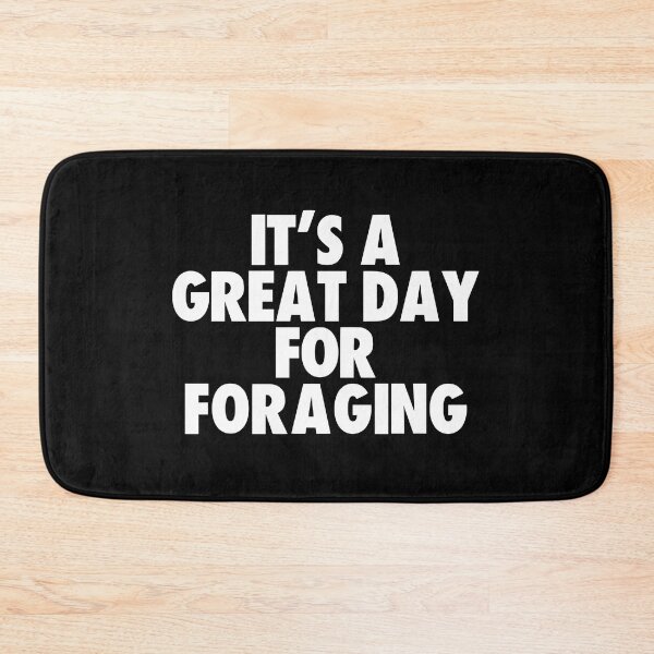 Item preview, It's a Great Day for Foraging designed and sold by kindxinn.