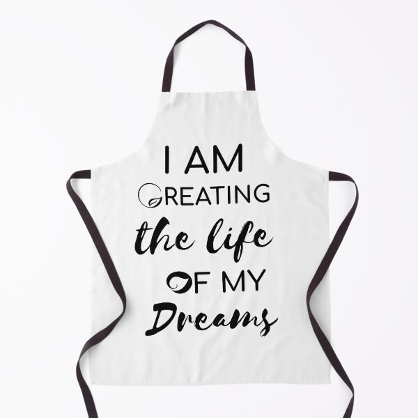Item preview, I am creating the life of my dreams designed and sold by ThinkAndReflect.