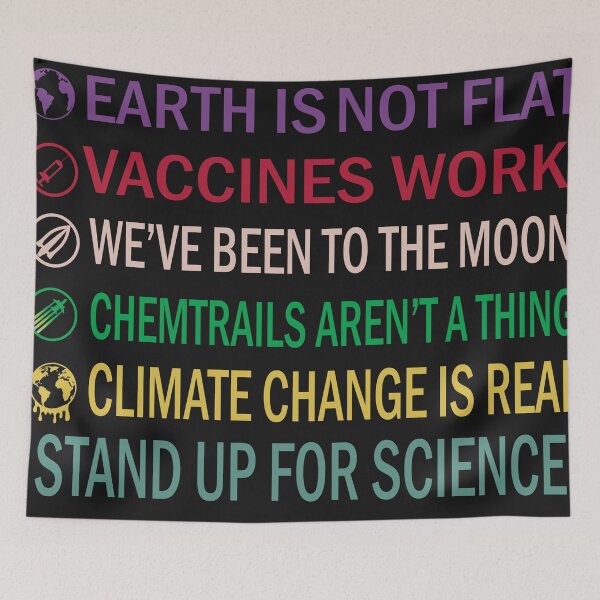 Item preview, Earth is not flat! Vaccines work! We've been to the moon! Chemtrails aren't a thing! Climate change is real! Stand up for science designed and sold by BahaaIB.