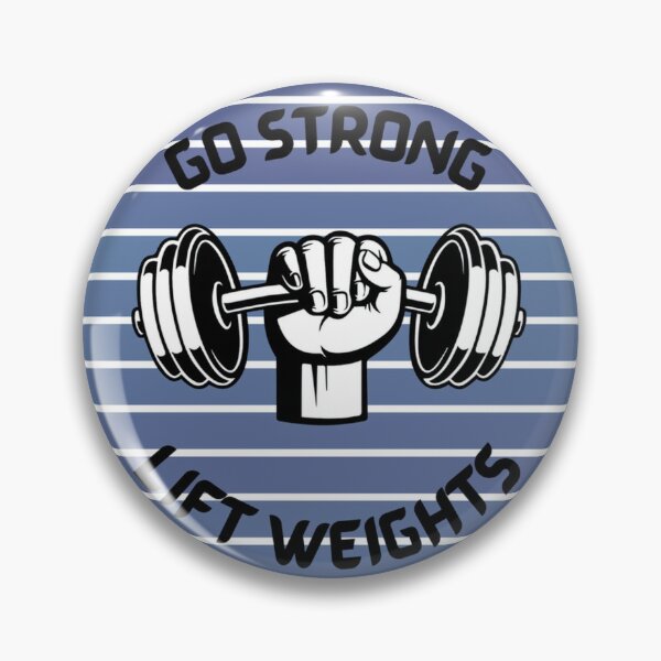 Item preview, Go Strong Lift Weights - Gym Lover designed and sold by LMoonDesigns.