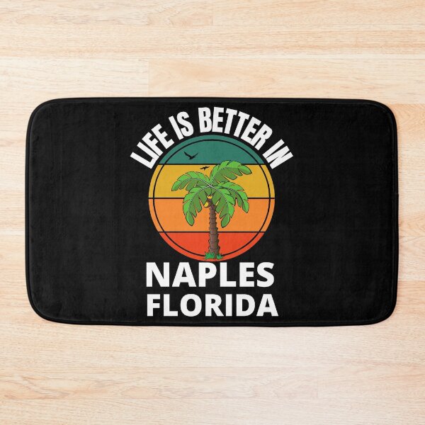 Item preview, Retro Life Is Better In Naples Florida Sunshine State designed and sold by RGRamsey.