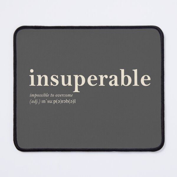 Item preview, Insuperable designed and sold by rogue-design.