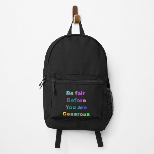 Item preview, Be fair before you are generous designed and sold by BUTTER7FLY.