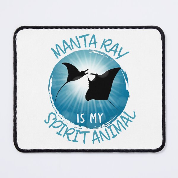 Item preview, Manta Ray is my Spirit Animal designed and sold by TheInkElephant.