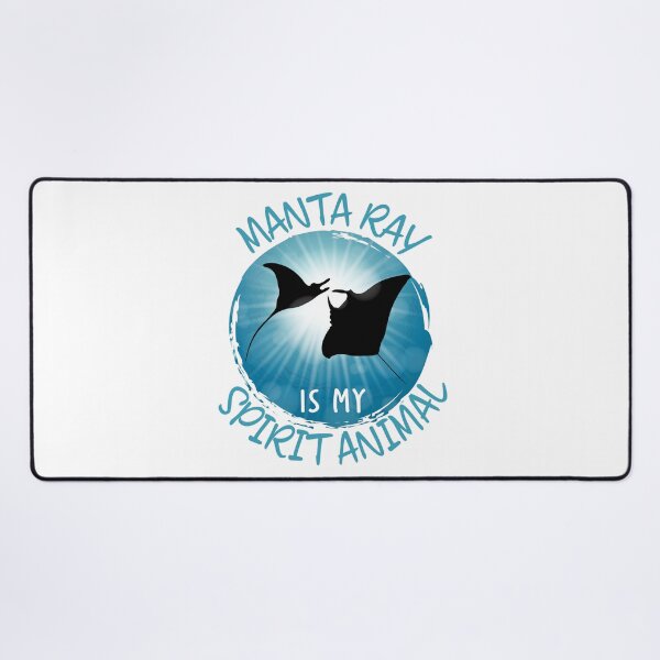 Item preview, Manta Ray is my Spirit Animal designed and sold by TheInkElephant.