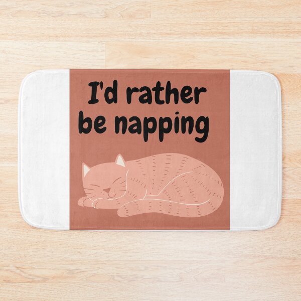 Item preview, I'd rather be napping cat design designed and sold by Marwa02.