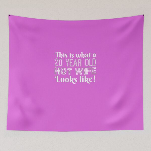 Item preview,  20 Year Old Hot Wife Looks Like  designed and sold by AlwaysAwesome.