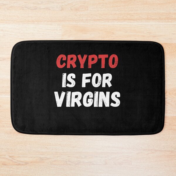 Item preview, crypto is for virgins designed and sold by LUX2Boutique ★★★★★.
