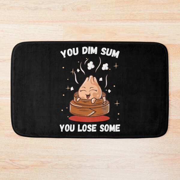 Item preview, You Dim Sum You Lose Some designed and sold by foramelie.