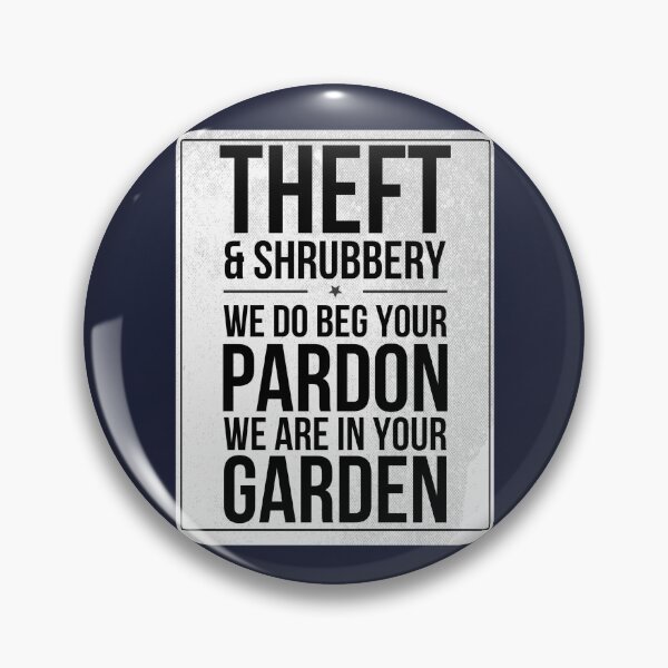 Item preview, Theft and Shrubbery Subway style chant (black text on white) designed and sold by Dpe1974.