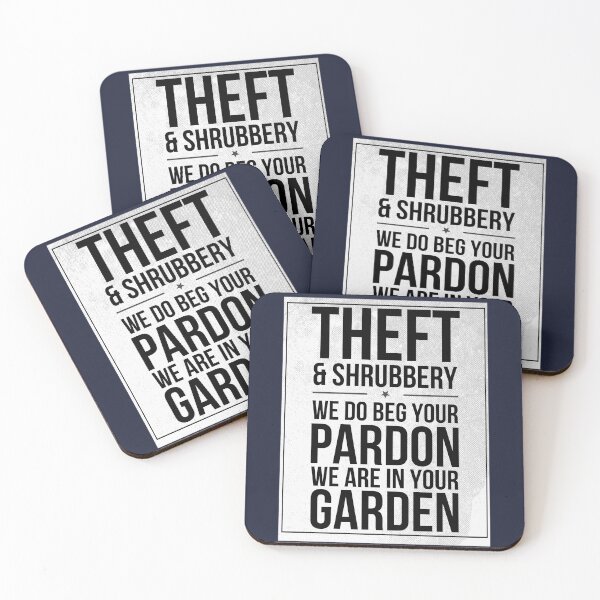 Item preview, Theft and Shrubbery Subway style chant (black text on white) designed and sold by Dpe1974.