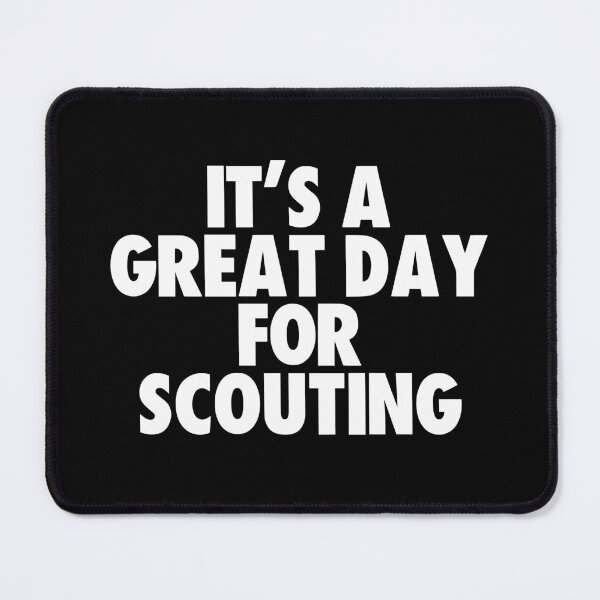 Item preview, It's a Great Day for Scouting designed and sold by kindxinn.
