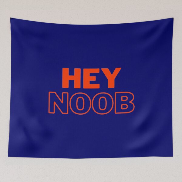 Item preview, Hey Noob Funny Quotes Design designed and sold by HangOnShopping.