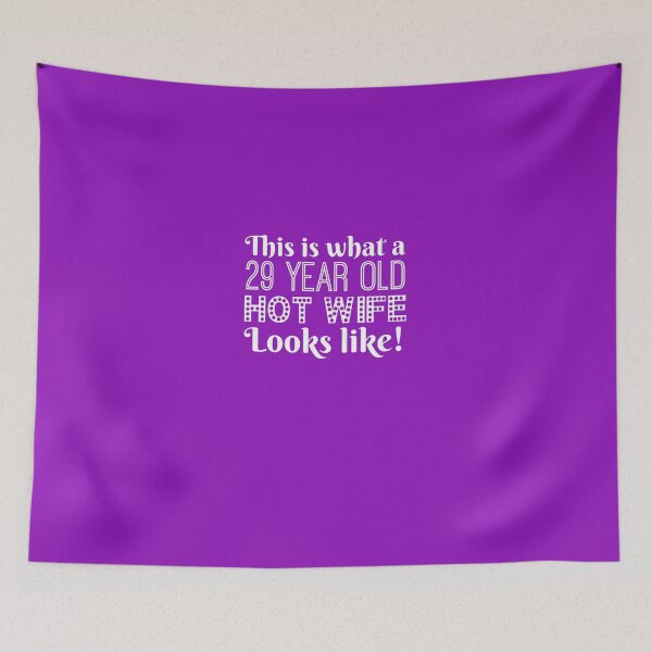 Item preview, 29 Year Old Hot Wife Looks Like  designed and sold by AlwaysAwesome.